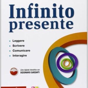 INFINITO PRESENTE - VOL. + LIBRO DIGITALE