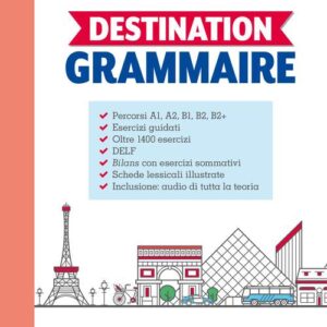 DESTINATION GRAMMAIRE